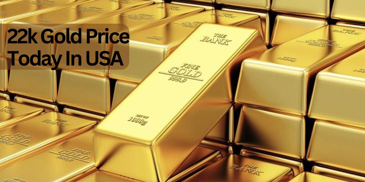 22k Gold Price Today In USA