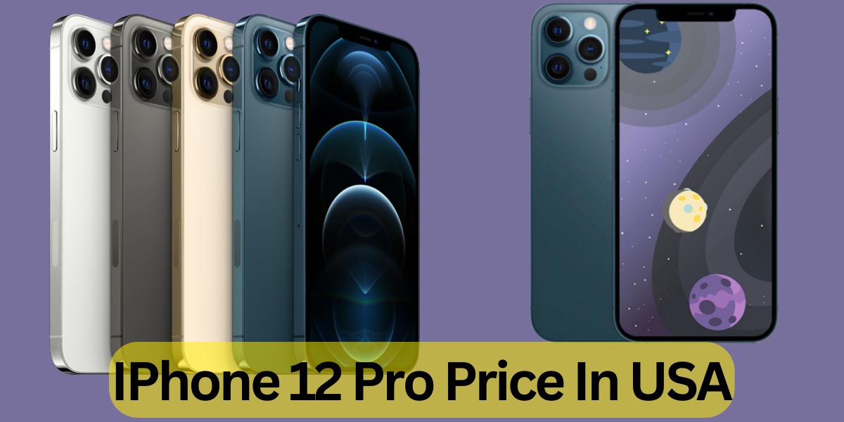 iPhone 12 Pro Price In USA