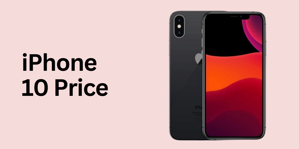 iPhone 10 Price