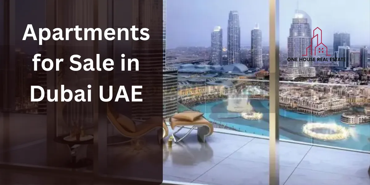 Apartments for Sale in Dubai UAE