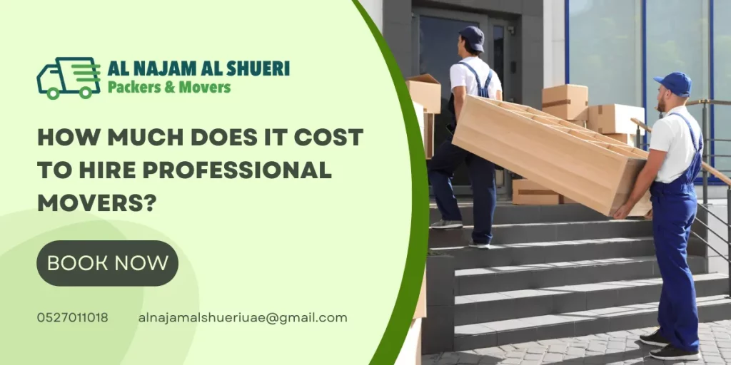 How Much Does It Cost To Hire Professional Movers?